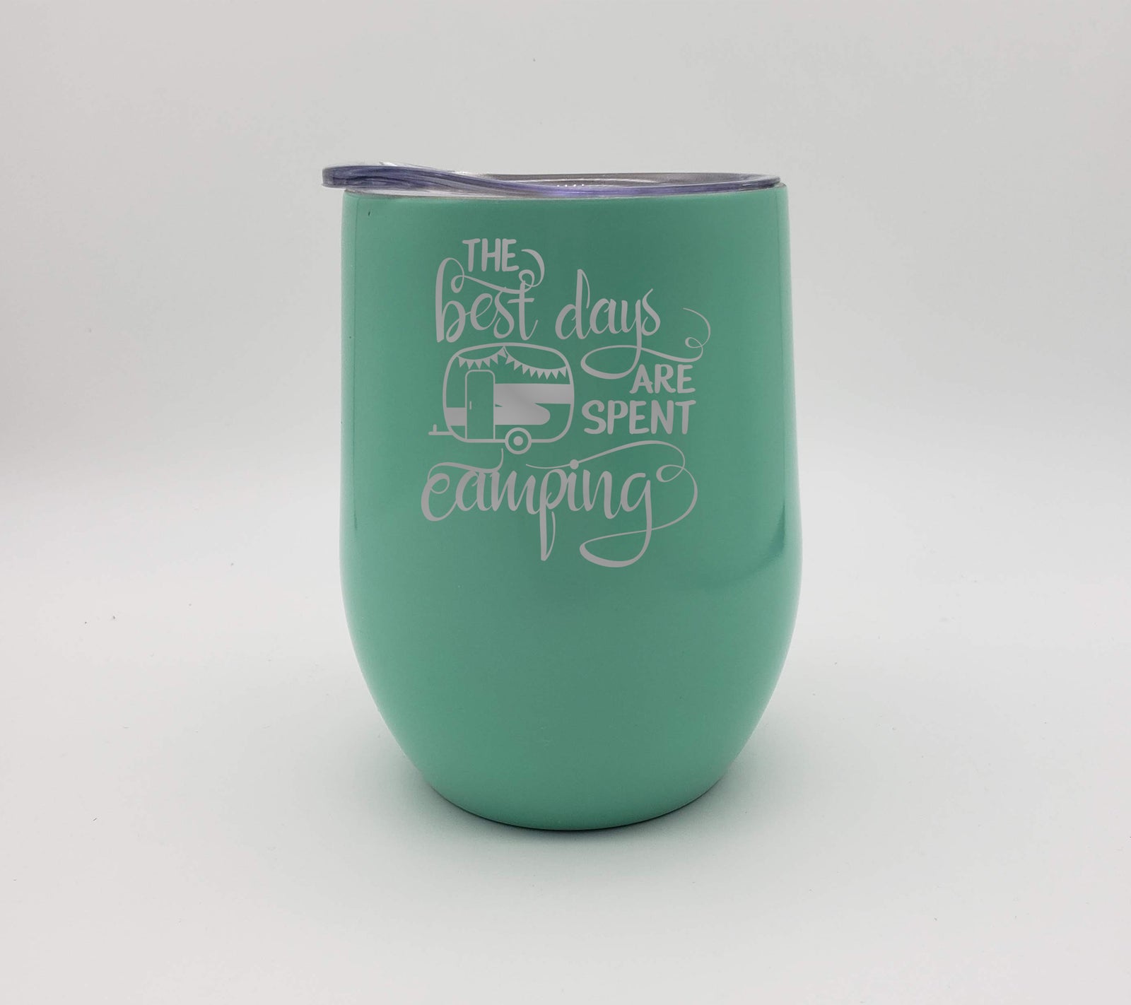 The Best Days Are Spent Camping - Engraved 9oz Wine Tumbler - Seafoam - Creatively Crowned Engraving