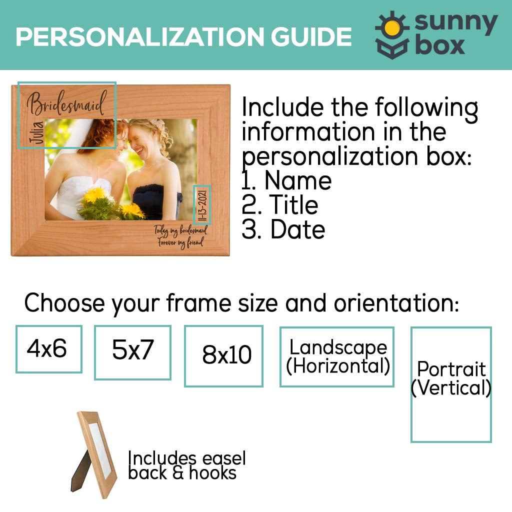 Today My Bridesmaid, Forever My Friend - Bridesmaid / Maid of Honor Wood Picture Frame