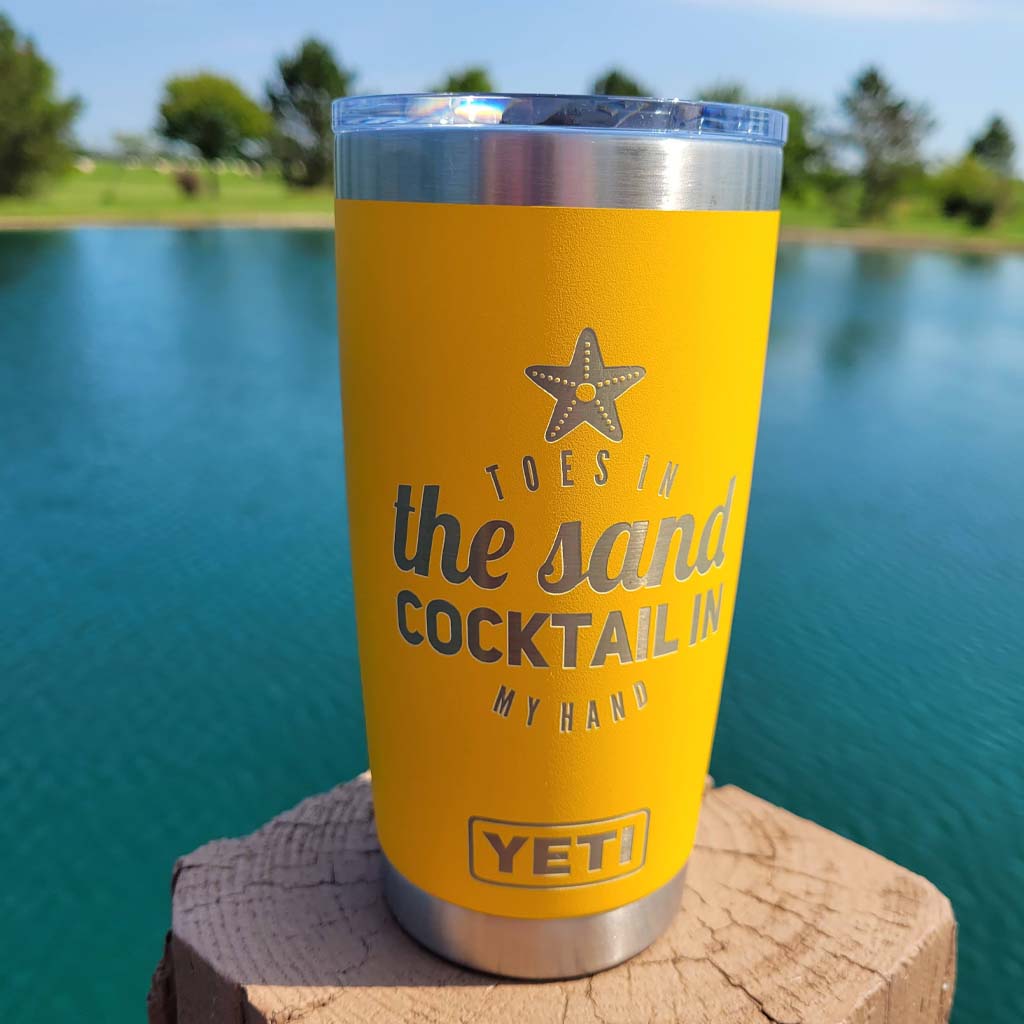 Toes in the Sand Cocktail in My Hand - Engraved YETI Tumbler