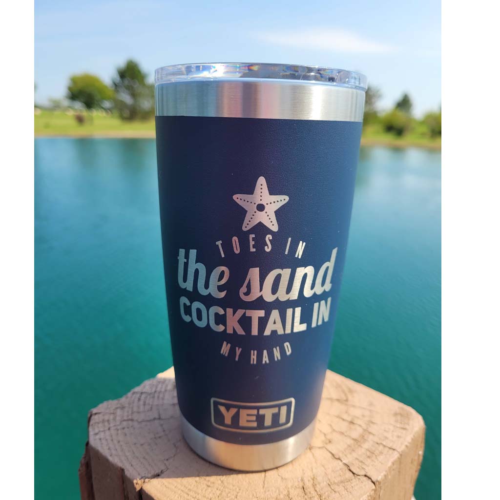 Toes in the Sand Cocktail in My Hand - Engraved YETI Tumbler