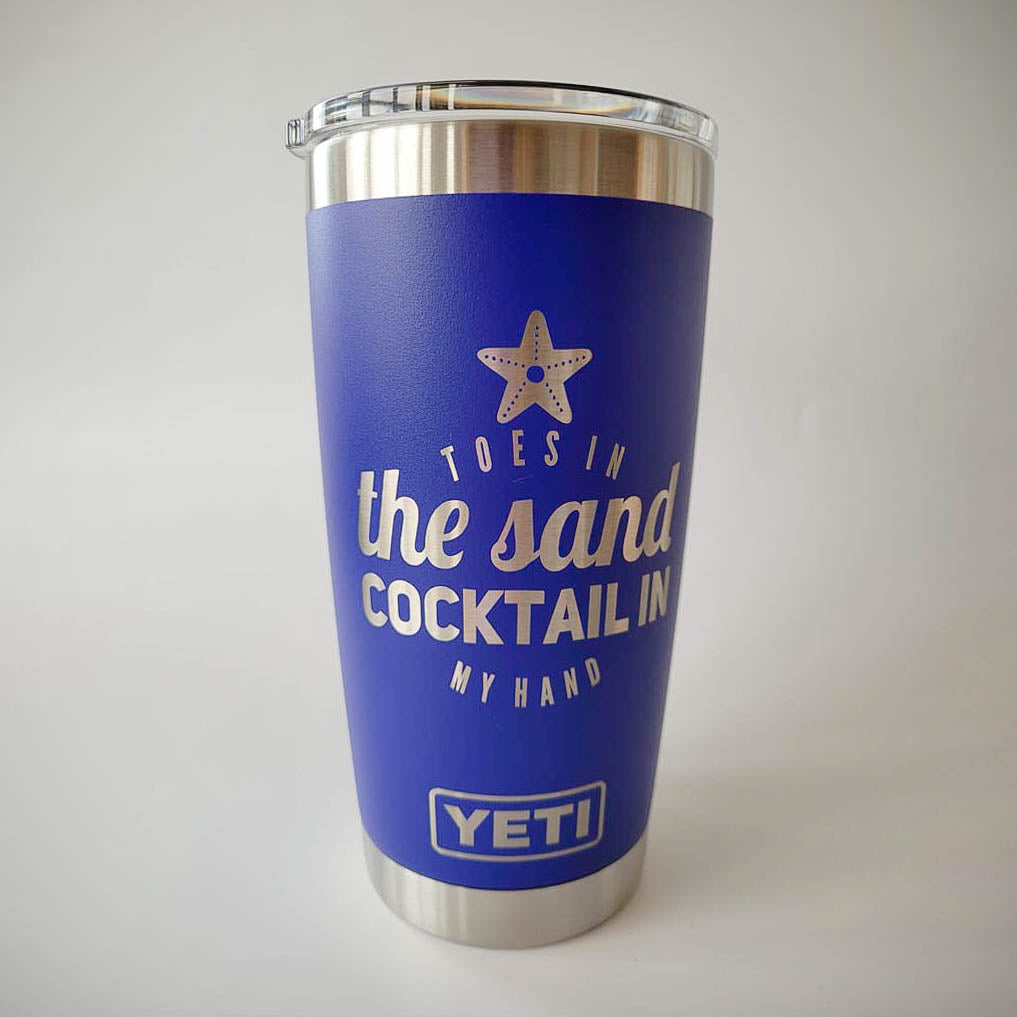 Toes in the Sand Cocktail in My Hand - Engraved YETI Tumbler