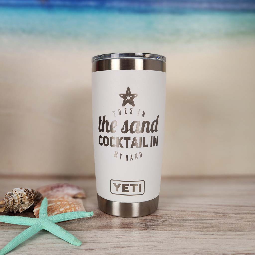 Toes in the Sand Cocktail in My Hand - Engraved YETI Tumbler