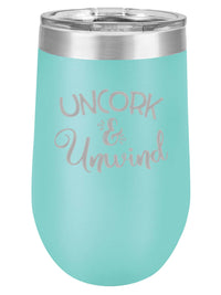 Uncork & Unwind - Engraved 16oz teal Polar Camel wine tumbler by Sunny Box