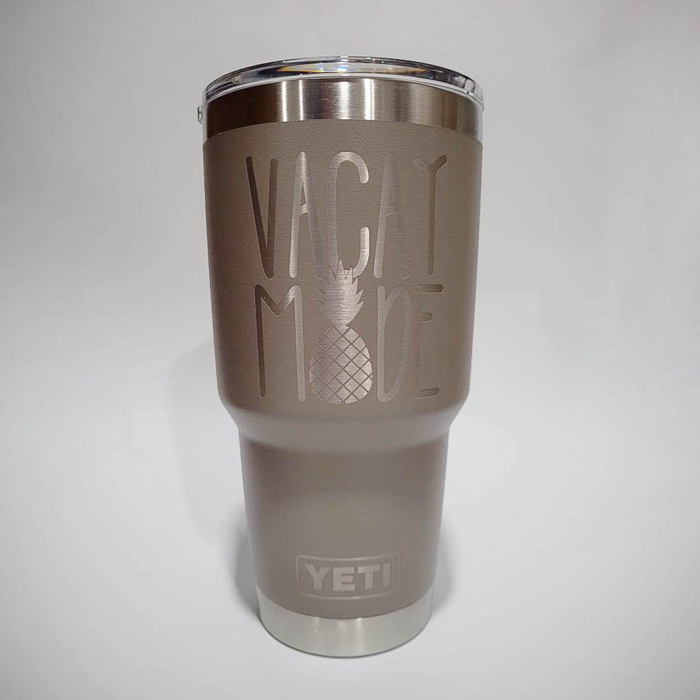 Vacay Mode - Engraved YETI Tumbler