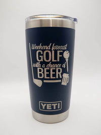 Weekend Forecast Golf with a Chance of Beer - Engraved YETI Tumbler