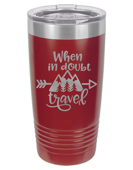 When In Doubt Travel - Engraved Polar Camel Tumbler - Sunny Box