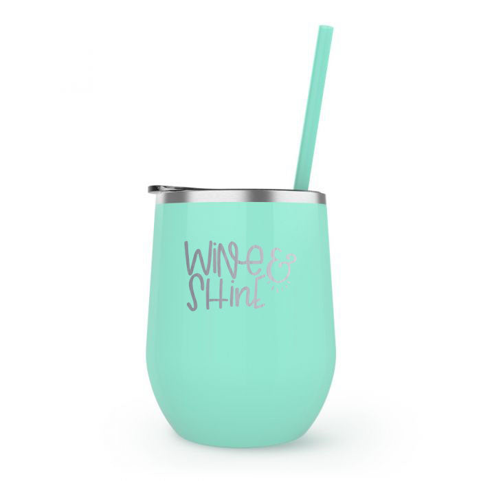 Wine and Shine Engraved 12oz Wine Tumbler Mint by Sunny Box
