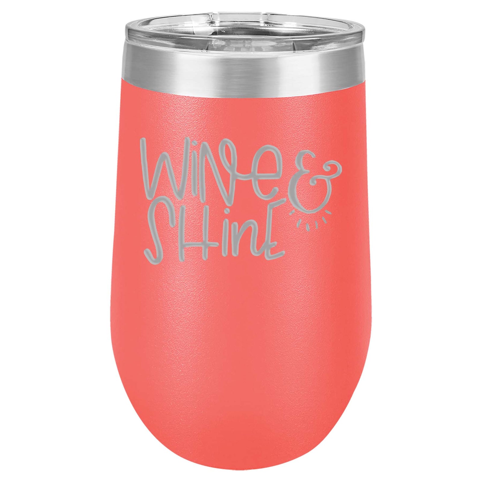 Wine & Shine Engraved 16oz Coral Polar Camel tumbler by Sunny Box