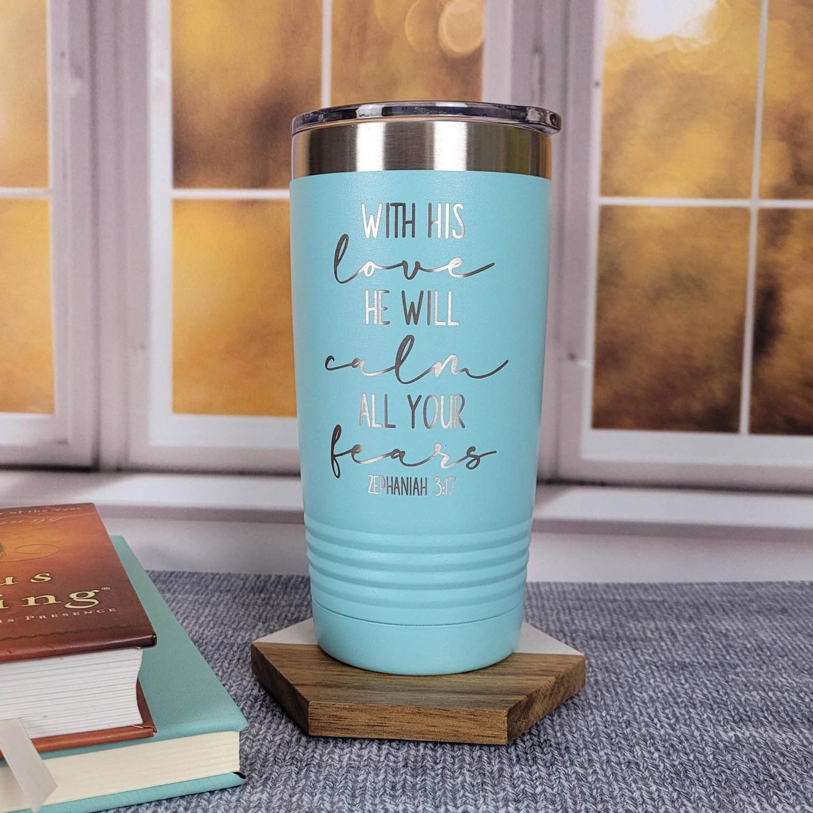 With His Love He Will Calm All Your fears Zephaniah Scripture Engraved Tumbler Teal 20oz Sunny Box