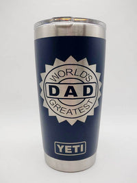 World's Greatest Dad Engraved YETI Tumbler
