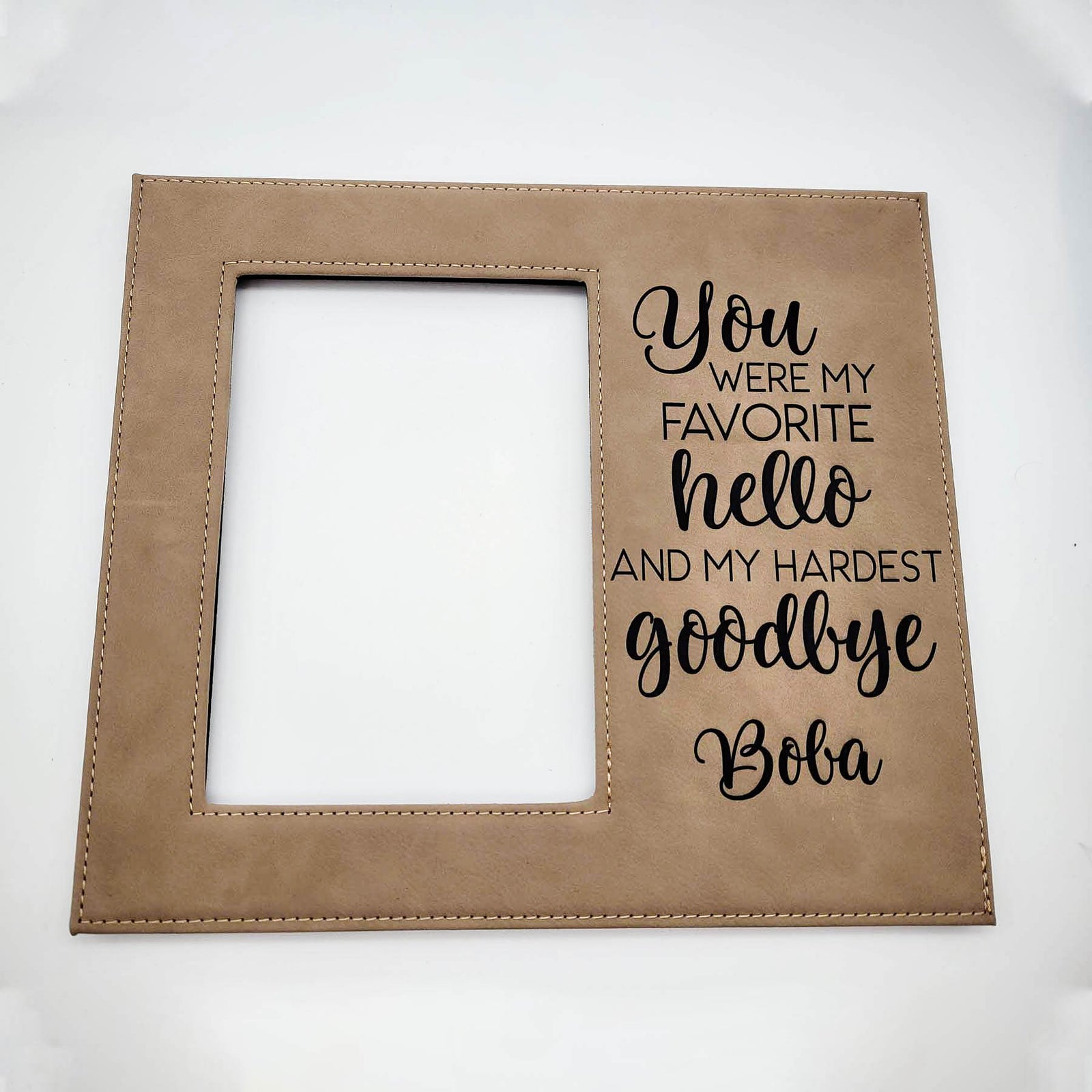 You Were My Favorite Hello and My Hardest Goodbye - Engraved Pet Memorial Light Brown Leatherette Picture Frame - Sunny Box